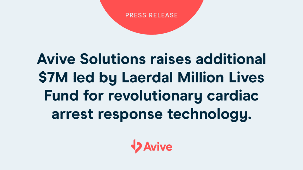Avive Solutions Raises Additional 7M for Revolutionary Cardiac Arrest Response Technology