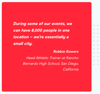during some of our events, we can have 8,000 people in one location